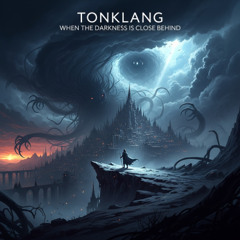 When the darkness is close behind