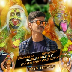 07 RAVE NA RABHA SONG 2020 BONALU SPECIAL ALBUM MIX BY DJ SATISH OLDCITY