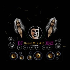 DJ JBiZ - Guest Mix 013