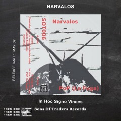 PREMIERE CDL \\ NARVALOS - In Hoc Signo Vinces [Sons Of Traders Records] (2022)