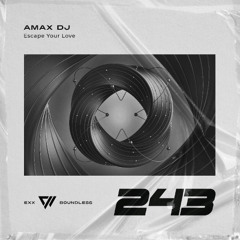 Escape Your Love (Progressive Mix)