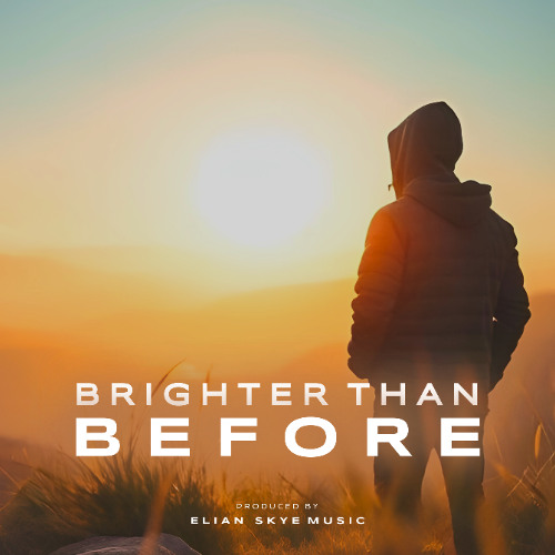 Brighter Than Before