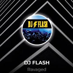 Ravaged prod by DJ FLASH