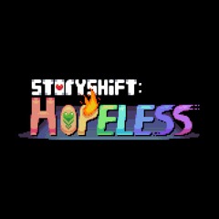 Undertale Storyshift: Hopeless - Phase 2 [Technolo Strike Back]