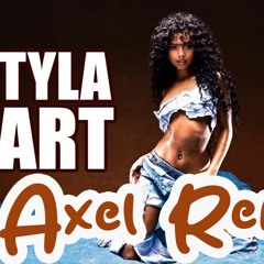 TYLA - ART (AXEL REMIX)