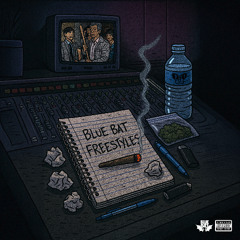 Blue Bat - Lil Wayne “Banned From NO” FREESTYLE