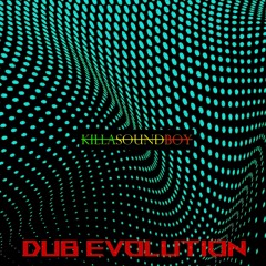Dub Evolution (KRT Production)