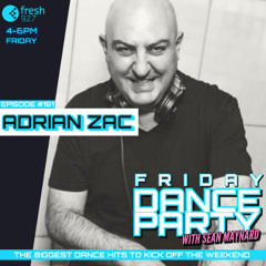 Friday Dance Party #151 with Adrian Zac recorded live at 2025 Reunion Festival