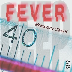 Fever 9/25 Mixtape