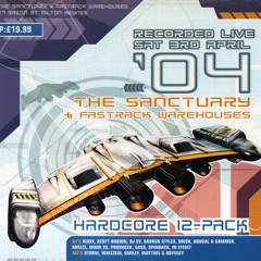 Hixxy & Odyssey MC @ SV - Sanctuary & Fastrack Warehouses (03/04/2004)