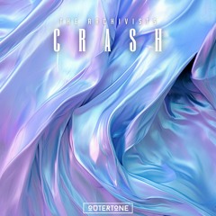 The Archivists - Crash [Outertone Release]