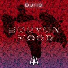 DJ 113 - Bouyon Mood