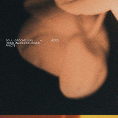 Jaded Love (Tour-Maubourg Radio Edit)