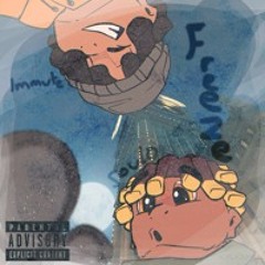Freeze (feat. Immute)