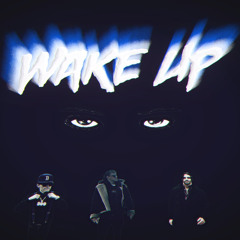 WAKE UP (FEAT OFFICIAL BOO X LEWK) [Prod Juicy Jules]