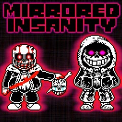 Mirrored Insanity Phase 3 [Cracked Reflection]