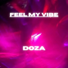 Feel My Vibe