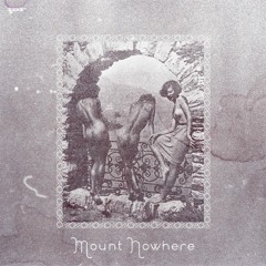 Mount Nowhere