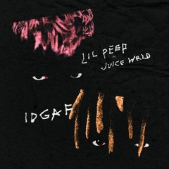 Lil Peep- IDGAF (Remix) ft. Juice WRLD (Prod. Smokeasac)