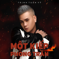 Một Kiếp Phong Trần (Son2M Remix)