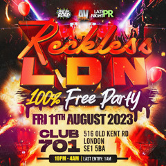 RecklessLDN - @DJBLACKA Live Audio Hosted By DJ Natz B