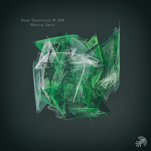 Deep Electronics #284 - Marcus Deniz