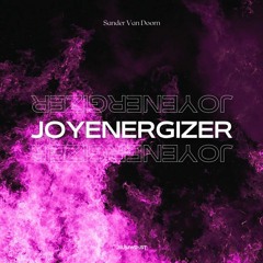 Sander van Doorn - Joyenergizer (sumwest edit)