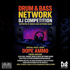 Drum & Bass Network DJ Comp Entry
