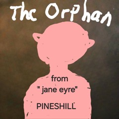 The Orphan (from "Jane Eyre")