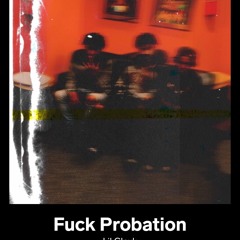 Lil gloxk - Fuck Probation Ft Lil Blaze