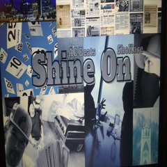 Shine On