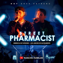 Street Pharmacist - Herncia De Patrones