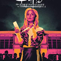 [READ] KINDLE 📍 Buffy the Vampire Slayer Vol. 1 (1) by  Jordie Bellaire,Joss Whedon,