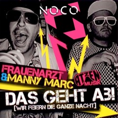 Die Atzen - Das Geht Ab (NOCO Remix)