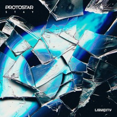 Protostar - Stay