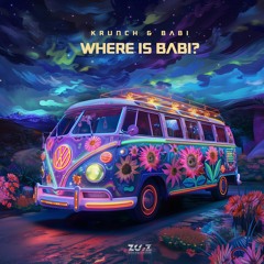 Krunch & Babi - where is babi ?