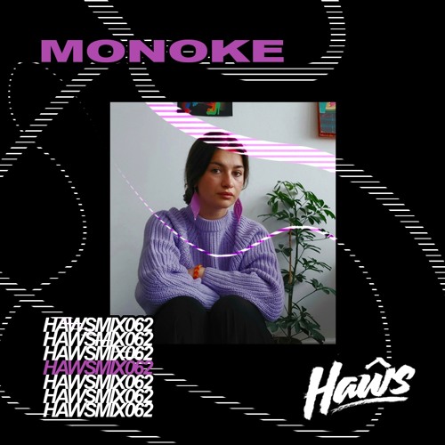 HAWSMIX062 / Monoke