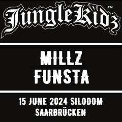 MILLZ + FUNSTA @ JUNGLEKIDZ SILODOM SAARBRÜCKEN 15.06.2024