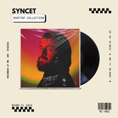 SYNCET DJ SET ROOF TOP COLLECTION 002