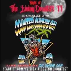 Night of the Living Deadlift | Bass Lee @ Counter Culture Gym