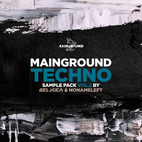 Mainground Techno Vol.2 By Belocca & NoNameLeft (SAMPLE PACK)