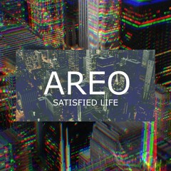 Areo - Satisfied Life 2022 (Underground Hiphop, rap, grimy)