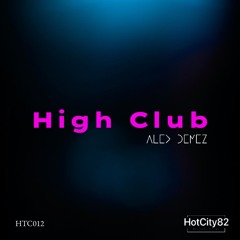 Alex Demez - High Club