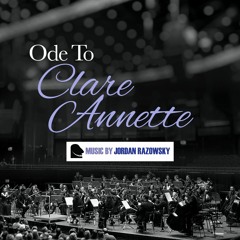 Ode To Clare Annette