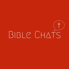 Episode 1: Introducing Bible Chats