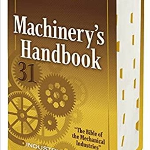 Stream PDFDownload Machinery's Handbook Toolbox from LedaLesch