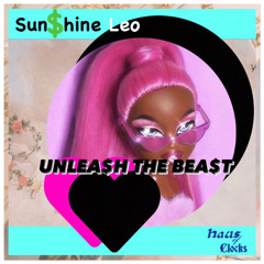 Unleash the beast part 1 - Sun$hine Leo