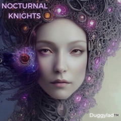 Nocturnal Knights