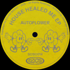 PREMIERE: AUTOFLOWER - Wabberjockey [SOSO014]