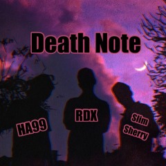 Death Note || Slim Sherry x RDX x HA99 (G.O.D) || Prod By. K KAY Beats